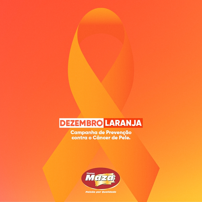 DEZEMBRO LARANJA - Campanha de Prevenção Contra o Câncer de Pele 
