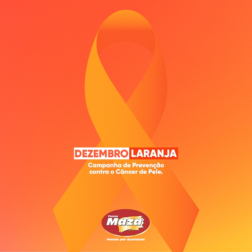 DEZEMBRO LARANJA - Campanha de Prevenção Contra o Câncer de Pele
